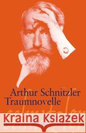 Traumnovelle : Text und Kommentar Schnitzler, Arthur Neuhaus, Andrea  9783518189139 Suhrkamp - książka