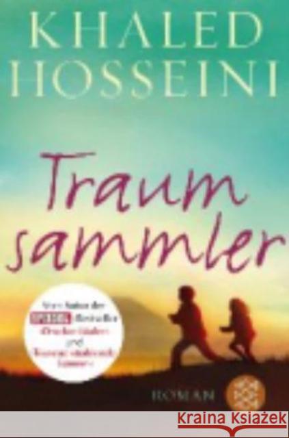 Traumsammler : Roman Khaled Hosseini   9783596198207 Fischer Taschenbuch Verlag GmbH - książka
