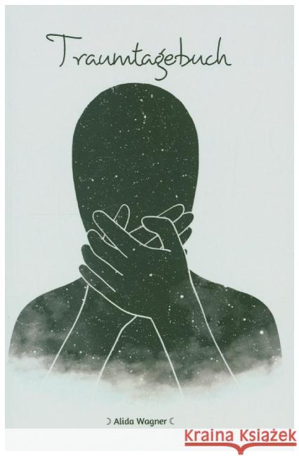 Traumtagebuch Wagner, Alida 9783754931196 epubli - książka