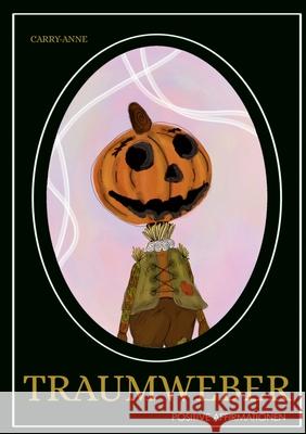 Traumweber Carry Anne 9783695125326 Bod - Books on Demand - książka