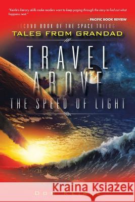 Travel Above the Speed of Light Don Keirle 9781524630744 Authorhouse - książka