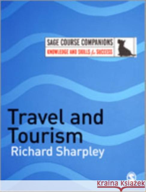Travel and Tourism Richard Sharpley 9781412922944 Sage Publications - książka