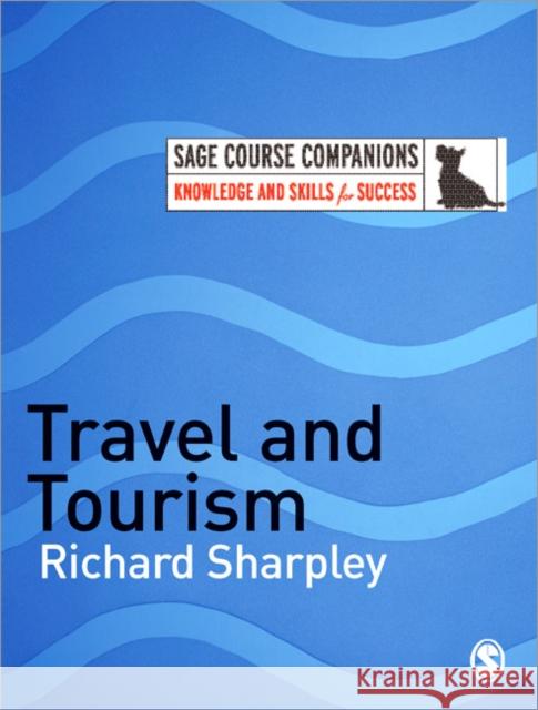 Travel and Tourism Richard Sharpley 9781412922951 Sage Publications - książka