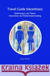 Travel Guide Inkontinenz  Einführung in das Thema Inkontinenz und Beckenbodentraining Wolter, Céline 9783756512430 epubli