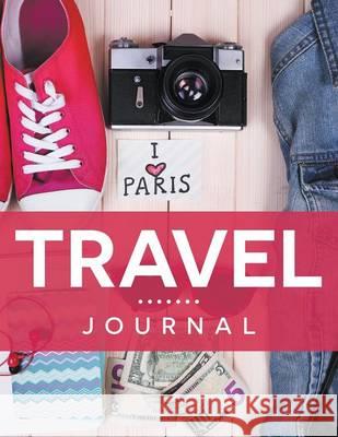 Travel Journal Speedy Publishing LLC 9781681456997 Speedy Publishing Books - książka