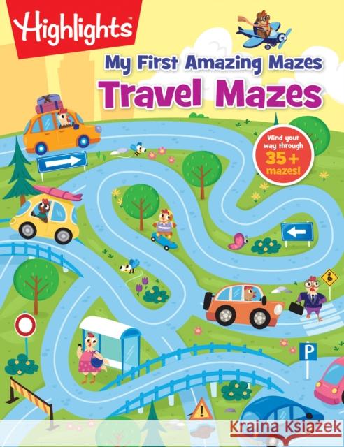 Travel Mazes Highlights 9781684372607 Highlights Press - książka