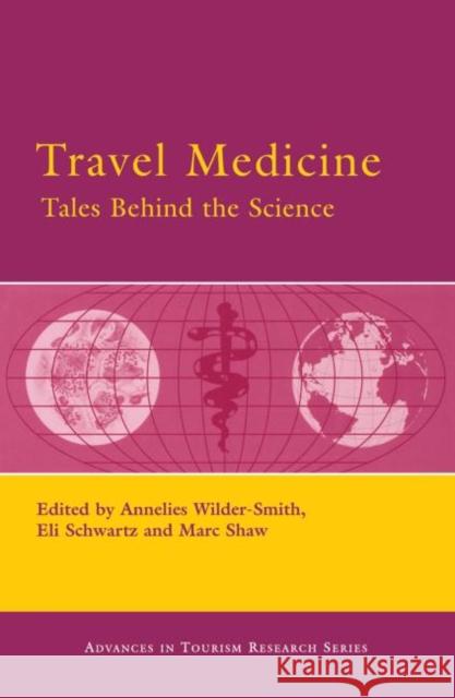 Travel Medicine Annelies Wilder-Smith Eli Schwartz Marc Shaw 9780080453590 Elsevier Science - książka