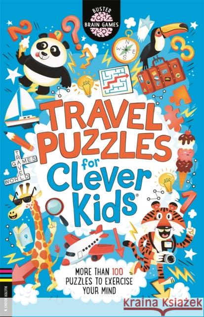 Travel Puzzles for Clever Kids®  9781780555638 Michael O'Mara Books Ltd - książka