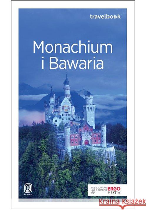 Travelbook - Monachium i Bawaria w.2018 Kłopotowski Andrzej 9788328345300 Helion - książka