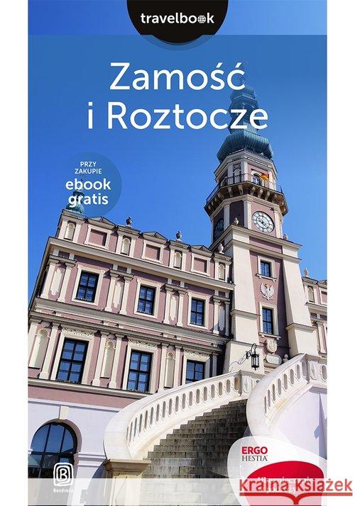 Travelbook - Roztocze i Zamość w.2018 Bzowski Krzysztof 9788328331754 Helion - książka