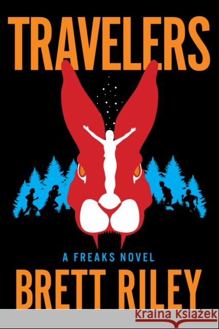 Travelers: A Freaks Novel  9781945501470 Imbrifex Books - książka