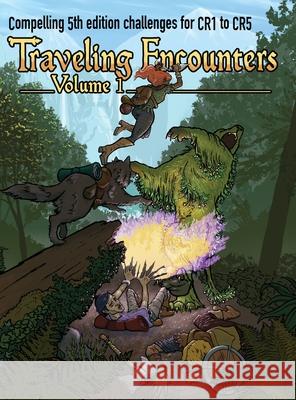 Traveling Encounters volume 1: Challenging encounters for CR 1 thru CR 5 Jerry Joe Seltzer Jerry Joe Seltzer 9781733083096 Jerry Joe Seltzer - książka