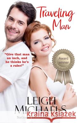 Traveling Man Leigh Michaels 9798346147725 Independently Published - książka