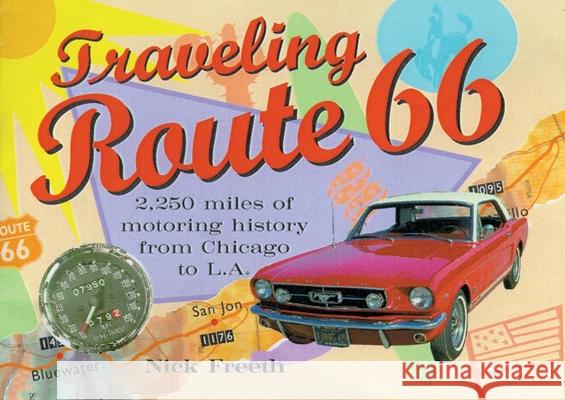 Traveling Route 66 Nick Freeth Paul Taylor 9780806133263 University of Oklahoma Press - książka