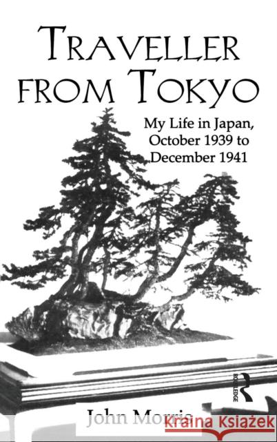 Traveller From Tokyo John Morris 9780710308863 Kegan Paul International - książka