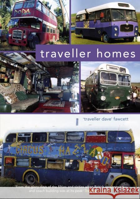 Traveller Homes Traveller Dave Fawcett 9781445604237 Amberley Publishing - książka