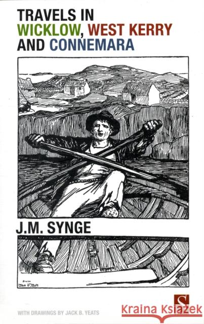 Travels in Wicklow, West Kerry and Connemara Synge, J. M. 9781897959657 SERIF - książka