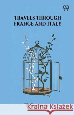 Travels Through France And Italy T. Smollett 9789373405919 Double 9 Books - książka