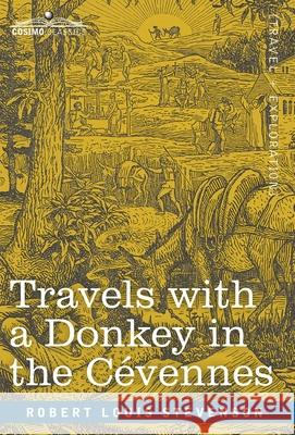 Travels with a Donkey in the Cévennes Robert Louis Stevenson 9781646793914 Cosimo Classics - książka