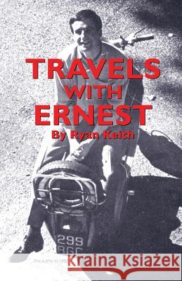 TRAVELS with ERNEST Ryan Keith 9780956061881 Twigbooks - książka