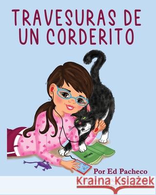 Travesuras de un Corderito Ed Pacheco 9781733297820 Fuzzybear Press - książka