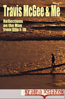 Travis McGee & Me D. R. Martin 9780985019679 Conger Road Press - książka