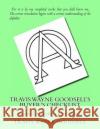 Travis Wayne Goodsell's Buyer's Checklist: Ancient Alphabets Level Series Travis Wayne Goodsell 9781523775637 Createspace Independent Publishing Platform