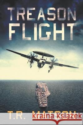 Treason Flight T R Matson 9798733564586 Independently Published - książka