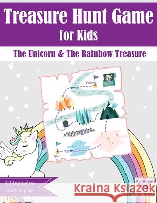 Treasure Hunt Game for Kids: The Unicorn & The Rainbow Treasure Go-Treasure Com 9781008983441 Lulu.com - książka