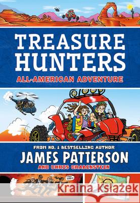 Treasure Hunters: All-American Adventure: (Treasure Hunters 6) James Patterson 9781784759995 Cornerstone - książka