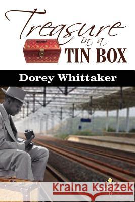 Treasure in a Tin Box Dorey Whittaker 9781517622169 Createspace - książka