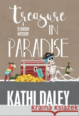 Treasure in Paradise Kathi Daley 9781635111941 Henery Press - książka