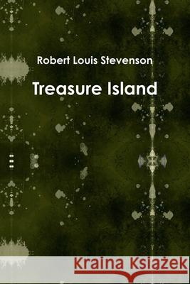 Treasure Island Robert Louis Stevenson 9781471020490 Lulu Press - książka