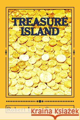 Treasure Island Robert Louis Stevenson 9781494231422 Createspace - książka