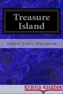 Treasure Island Robert Louis Stevenson 9781497408746 Createspace - książka