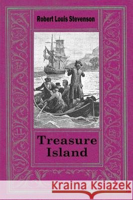 Treasure Island Robert Louis Stevenson 9781519400949 Createspace - książka