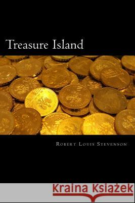 Treasure Island Robert Louis Stevenson 9781523255047 Createspace Independent Publishing Platform - książka