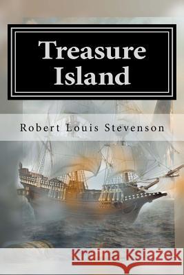 Treasure Island Robert Louis Stevenson 9781541162280 Createspace Independent Publishing Platform - książka