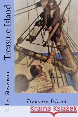 Treasure Island Robert Louis Stevenson 9781545080276 Createspace Independent Publishing Platform - książka