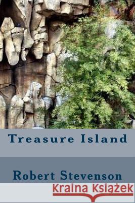 Treasure Island Robert Louis Stevenson 9781977733740 Createspace Independent Publishing Platform - książka