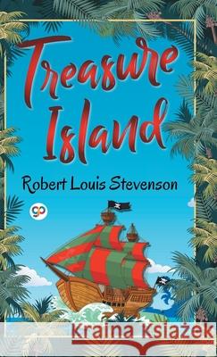 Treasure Island Robert Louis Stevenson 9789389440478 General Press India - książka