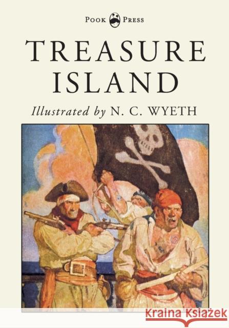 Treasure Island - Illustrated by N. C. Wyeth Robert Louis Stevenson N C Wyeth  9781528709279 Pook Press - książka