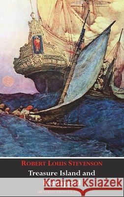 Treasure Island AND Kidnapped (Unabridged and fully illustrated) Robert Louis Stevenson Rhead Louis 9781789431018 Benediction Classics - książka