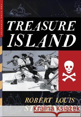 Treasure Island (Illustrated): With Artwork by N.C. Wyeth and Louis Rhead Robert Louis Stevenson, N C Wyeth, Louis Rhead 9781938938405 Top Five Books, LLC - książka