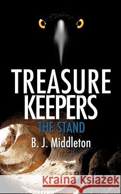 Treasure Keepers B J Middleton 9781613794685 Xulon Press - książka