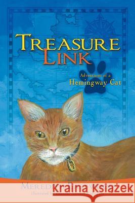 Treasure Link: Adventures of a Hemingway Cat Eastwood, Meredith 9781481757553 Authorhouse - książka