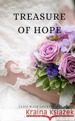 Treasure of Hope Cecily Wolfe 9781730934728 Independently Published - książka