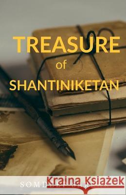 Treasure of Shantiniketan Somdeep Sarkar   9781649512321 Notion Press - książka