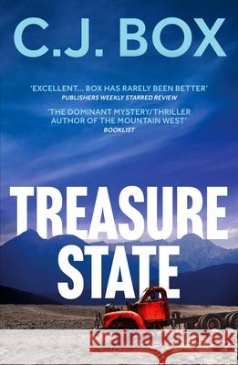 Treasure State C.J. Box 9781804540961 Bloomsbury Publishing PLC - książka