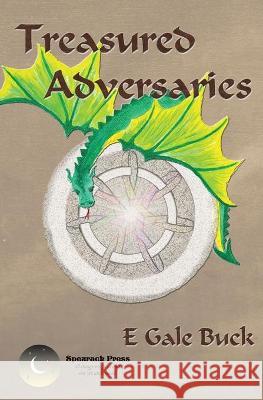 Treasured Adversaries E. Gale Buck 9781736023020 Speurach Press - książka